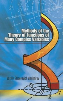 Methods of the Theory of Functions of Many Complex Variables by V.S. Vladimirov - Paperback Methods of the Theory of Functions of Many Complex Variables by V.S. Vladimirov - Paperback