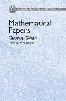 Mathematical Papers by George Green - Hardback