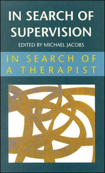 In Search of Supervision by Michael Jacobs - Paperback
