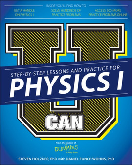 U Can: Physics I For Dummies by Steven Holzner - Paperback