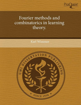 Fourier Methods and Combinatorics in Learning Theory by Karl Wimmer - Paperback