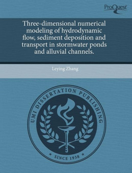 Three-Dimensional Numerical Modeling of Hydrodynamic Flow by Leying Zhang - Paperback