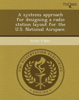 A Systems Approach for Designing a Radio Station Layout for the U.S by Erton S Boci - Paperback