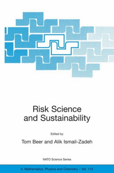 Risk Science and Sustainability : Science for Reduction of Risk and Sustainable Development of Society : 112 by Tom Beer - Hardback