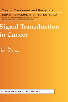 Signal Transduction in Cancer : 115 by David A. Frank - Hardback
