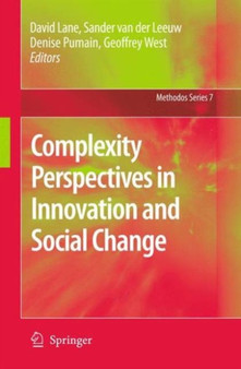 Complexity Perspectives in Innovation and Social Change : 7 by David Lane - Hardback