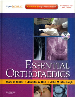 Essential Orthopaedics : Expert Consult - Online and Print by Mark D. Miller - Hardback