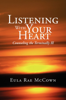 Listening with Your Heart by Eula Rae McCown - Paperback