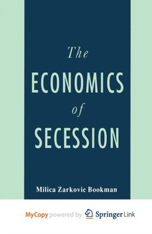 The Economics of Secession by NA NA NA - Paperback