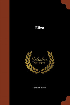 Eliza by Barry Pain - Paperback