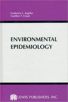 Environmental Epidemiology by Frederick C. Kopfler - Hardback