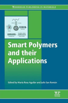 Smart Polymers and their Applications by Maria Rosa Spain) Aguilar - Hardback