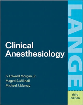 Clinical Anesthesiology by G.Edward Morgan - Paperback