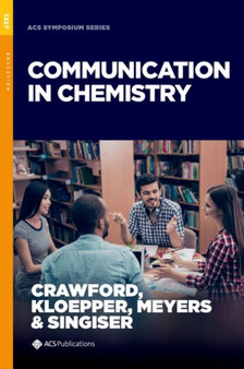 Communication in Chemistry by Garland L. Crawford - Hardback