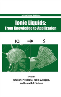 Ionic Liquids : From Knowledge to Application : 1030 by Natalia Plechkova - Hardback