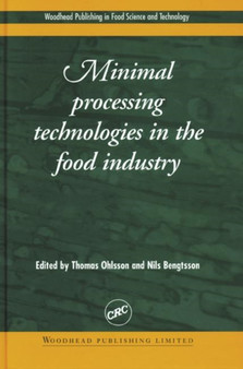 Minimal Processing Technologies in the Food Industry by Thomas Ohlsson - Hardback