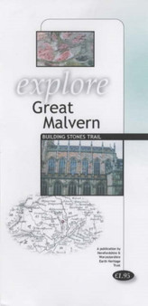 Explore Great Malvern Building Stones Trail by Herefordshire and Worcestershire Earth Heritage Trust - Paperback