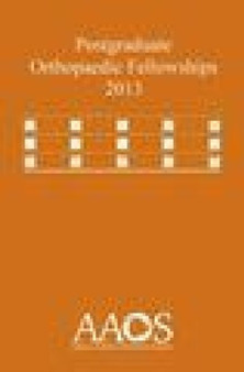 Postgraduate Orthopaedic Fellowships by American Academy of Orthopaedic Surgeons - Paperback