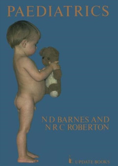Paediatrics by N.D. Barnes - Hardback