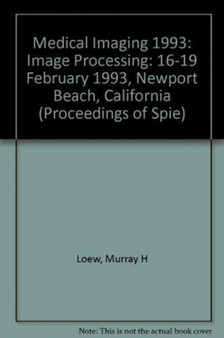 Medical Imaging 1993 Image Processing by Loew - Paperback