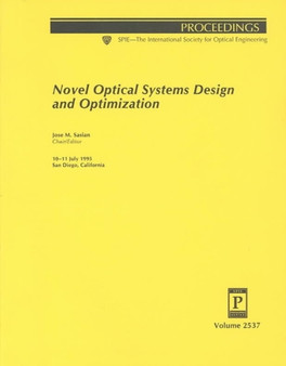 Novel Optical Systems Design & Optimization by Sasian - Paperback