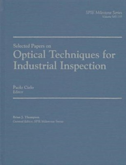 Optical Techniques for Industrial Inspection by Paolo G. Cielo - Hardback