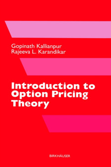 Introduction to Option Pricing Theory by Gopinath Kallianpur - Hardback
