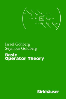 Basic Operator Theory by Israel Gohberg - Paperback