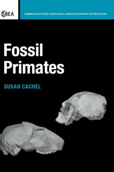 Fossil Primates by Susan Cachel - Hardback