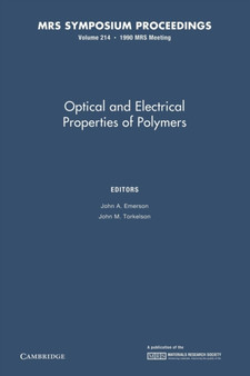 Optical and Electrical Properties of Polymers: Volume 214 by John A. Emerson - Paperback