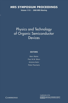 Physics and Technology of Organic Semiconductor Devices: Volume 1115 by Marcello Baldo - Paperback