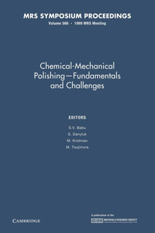 Chemical-Mechanical Polishing - Fundamentals and Challenges: Volume 566 by Suryadevara V. Babu - Paperback