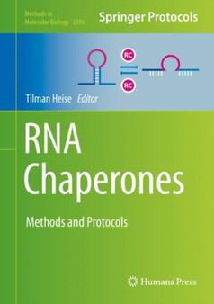 RNA Chaperones : Methods and Protocols : 2106 by Tilman Heise - Hardback