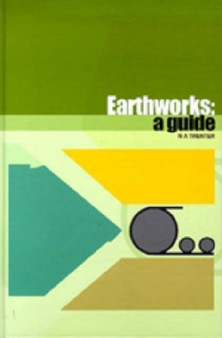 Earthworks: A guide by N.A. Trenter - Hardback