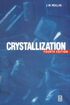 Crystallization by J W) Mullin - Hardback