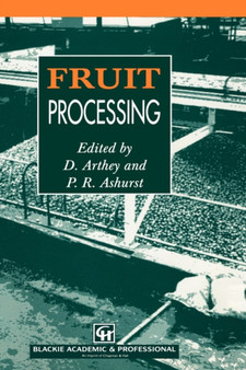 Fruit Processing by D. Arthey - Hardback