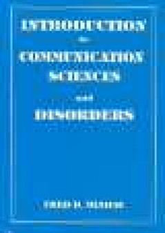 Introduction to Communication Science and Disorders by Fred Minifie - Paperback