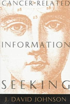Cancer-related Information Seeking by J.David Johnson - Paperback