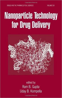 Nanoparticle Technology for Drug Delivery by Ram B. Gupta - Hardback