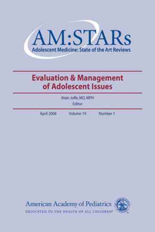 AM:STARs: Evaluation & Management of Adolescent Issues by Alain Joffe - Paperback