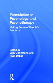 Formulation in Psychology and Psychotherapy by Rudi Dallos - Hardback