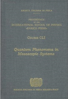 Quantum Phenomena in Mesoscopic Systems : v. 151 by B.L. Altshuler - Hardback