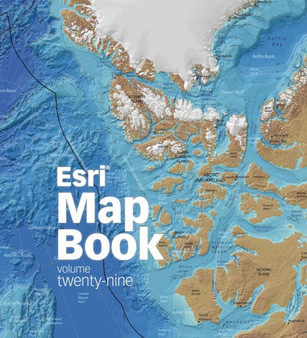 Esri Map Book : Volume 29 by ESRI Press - Paperback