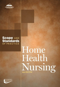 Home Health Nursing : Scope and Standards of Practice by American Nurses Association - Paperback