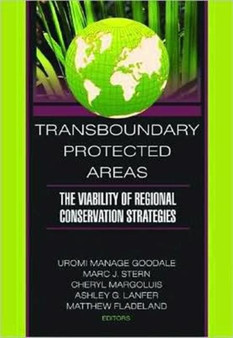 Transboundary Protected Areas : The Viability of Regional Conservation Strategies by Yale University - Paperback