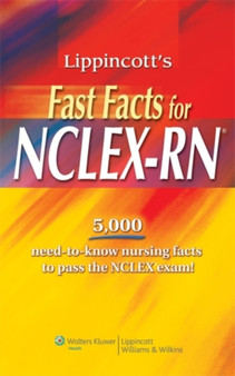 Lippincott's Fast Facts for NCLEX-RN by Lippincott - Paperback