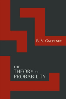 The Theory of Probability [Second Edition] by B V Gnedenko - Paperback