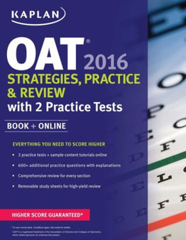 Kaplan OAT 2016 Strategies, Practice, and Review with 2 Practice Tests : Book + Online by Kaplan - Paperback