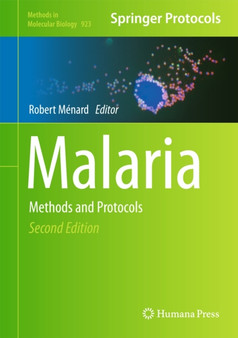 Malaria : Methods and Protocols : 923 by Robert Menard - Hardback