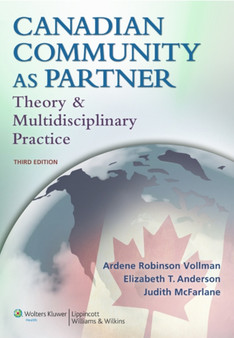 Canadian Community as Partner : Theory and Multidisciplinary Practice by Ardene Vollman - Paperback